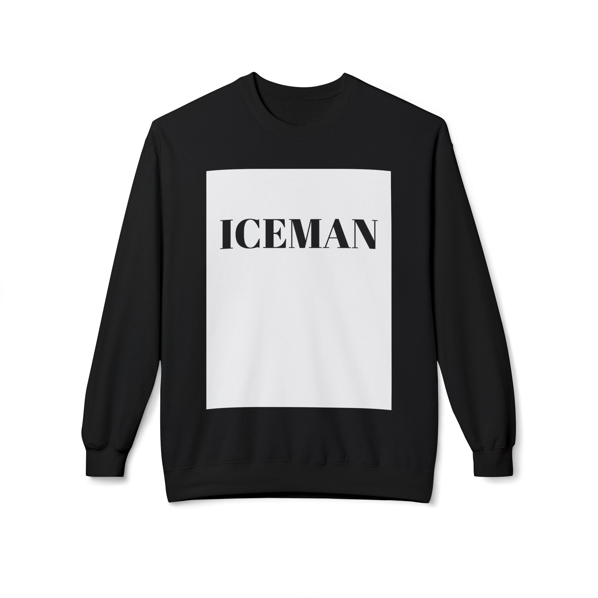 Unisex ICEMAN Sweatshirt
